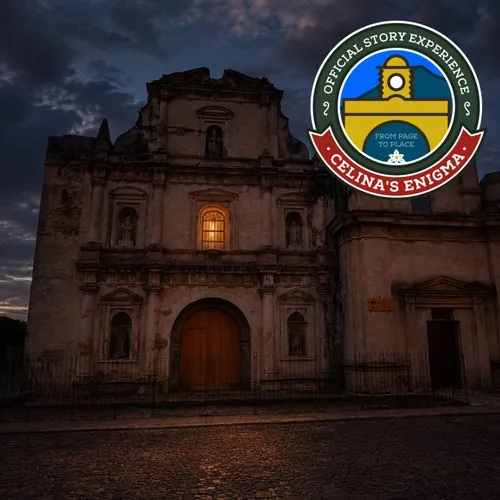 Tour narrativo por La Antigua Guatemala — Celina’s Enigma